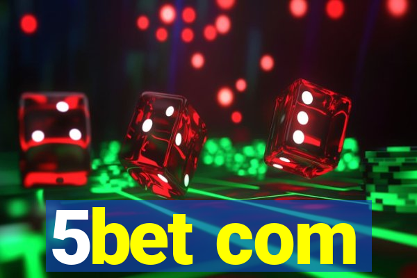 5bet com